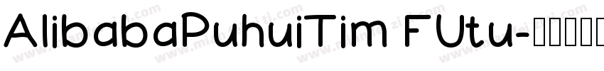 AlibabaPuhuiTim FUtu字体转换